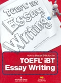 How to Master skills for the TOEFL iBT Essay writing