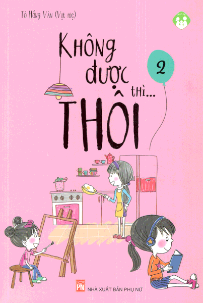 Không Được Thì..Thôi (Tập 2)