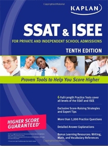 SSAT & ISEE: For Private and Independent School Admissions