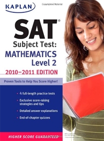 SAT Subject Test Mathematics Level 2 2010-2011 Edition