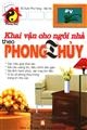 Khai vận cho ngôi nhà theo phong thuỷ