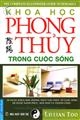 Khoa học phong thuỷ trong cuộc sống