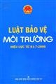 Luật bảo vệ môi trường (Hiệu lực từ 01/07/2006)