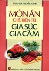 Món ăn chế biến từ gia súc,gia cầm