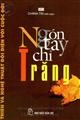 Ngón tay chỉ trăng - Thiền và nghệ thuật đối diện với cuộc đời