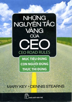 Những Nguyên Tắc Vàng Của CEO