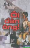 Ôi đàn ông