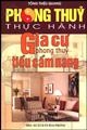 Gia cư phong thuỷ tiểu cẩm nang - Phong thuỷ thực hành
