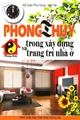 Phong thuỷ trong xây dựng và trang trí nhà ở