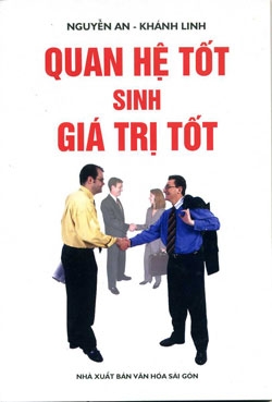 Quan Hệ Tốt Sinh Giá Trị Tốt