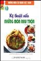 Kỹ thuật nấu những món rau trộn