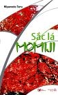SẮC LÁ MOMIJI