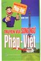 Truyện vui song ngữ Pháp - Việt