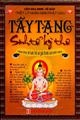 Tây Tạng - Sinh tử kỳ thư