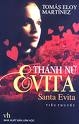 Thánh Nữ Evita (Tiểu Thuyết)