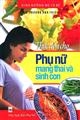 Thực đơn cho phụ nữ mang thai và sinh con