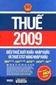 Thuế 2009 - Biểu thuế xuất khẩu - nhập khẩu và thuế GTGT hàng nhập khẩu