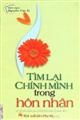 Tìm lại chính mình trong hôn nhân