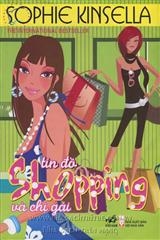 Tín đồ shopping và chị gái