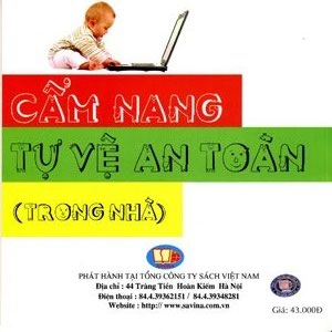 Cẩm nang tự vệ an toàn (trong nhà)