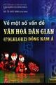 Về một số vấn đề văn hoá dân gian (Folklore) Đông Nam Á