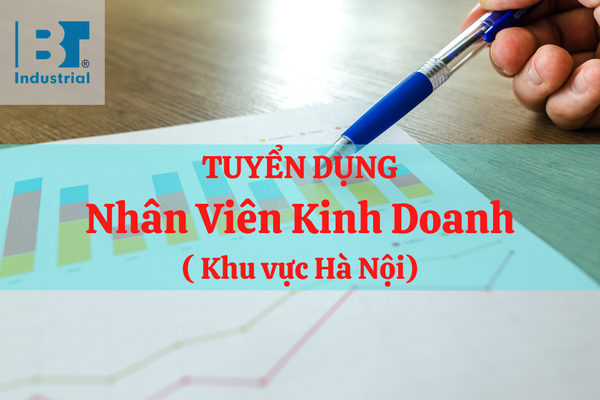 TUYỂN DỤNG NHÂN VIÊN KINH DOANH (Khu Vực Hà Nội)