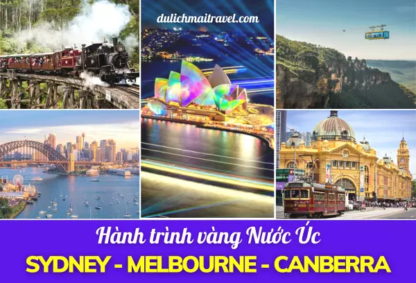 [TOUR ÚC 7N6D] KHÁM PHÁ SYDNEY, MELBOURNE, CANBERRA, BAY QH