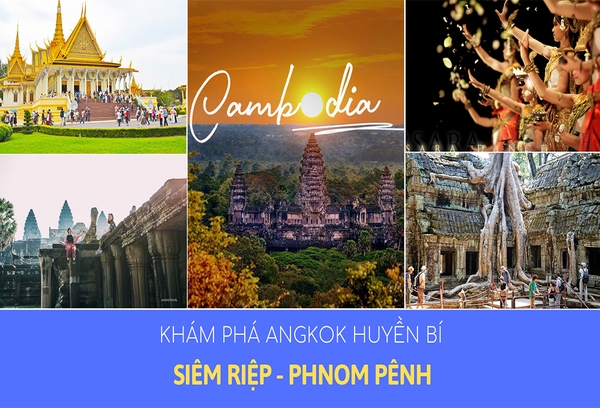 TOUR CAMPUCHIA, SIÊM RIỆP PHNOM PÊNH 4N3D