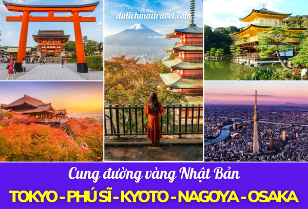 TOUR NHẬT BẢN || CUNG ĐƯỜNG VÀNG || OSAKA - KYOTO - NAGOYA - TOKYO - 6N5D