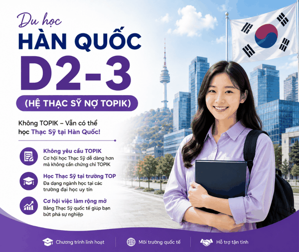 Du học Hàn Quốc chuyên ngành visa D2 nợ Topik Duhochanquoctincay.com