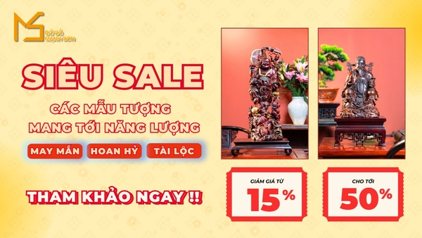 Chương trình ưu đãi tri ân tượng gỗ nghệ thuật cao cấp