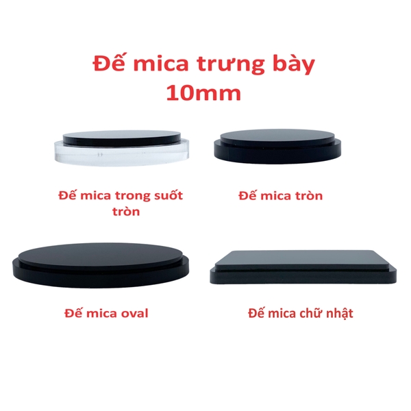 Đế mica 10mm