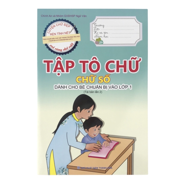 Luyện chữ đẹp rèn tính nết - Tập tô chữ số