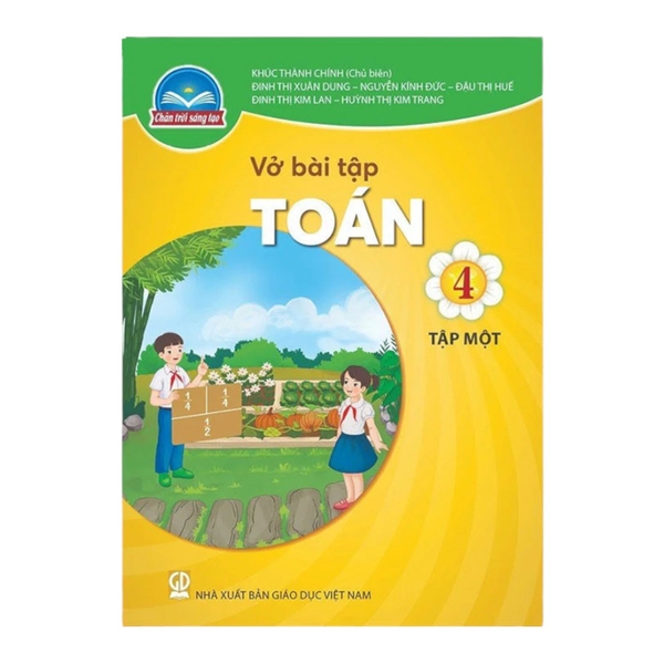 Vở bài tập Toán Lớp 4 tập 1 - Chân Trời Sáng Tạo