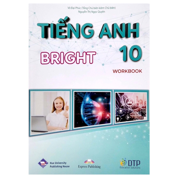 Sách Tiếng Anh Bright  World Workbook lớp 10