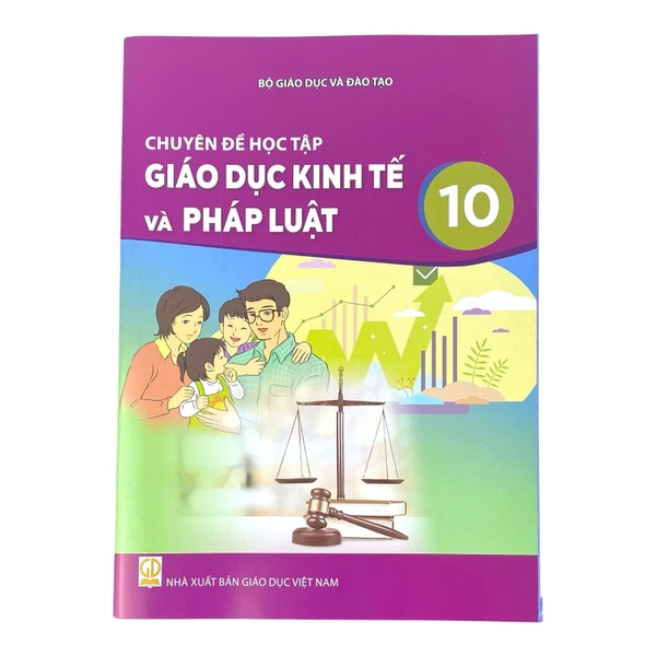 Sách chuyên đề học tập Giáo Dục Kinh Tế và Pháp Luật Lớp 10 - Kết nối tri thức với cuộc sống, Sách bài học, Sách giáo khoa