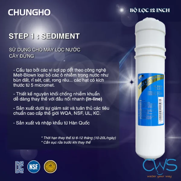 Chức năng của lõi lọc nước Chungho WHI Caffe 700 - Sediment
