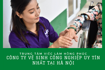 Công ty vệ sinh công nghiệp uy tín nhất tại Hà Nội