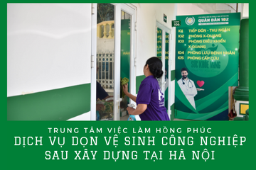 Dịch vụ dọn vệ sinh công nghiệp sau xây dựng tại Hà Nội