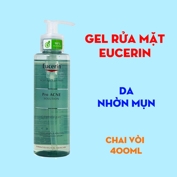 Gel rửa mặt dành cho da nhờn mụn Eucerin ProAcne Cleansing Gel 400ml