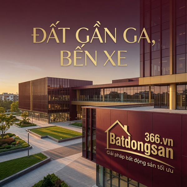 Đất Gần Ga, Bến Xe, Tuyến Giao Thông Công Cộng: Cơ Hội Đầu Tư Hay Cạm Bẫy Quy Hoạch?