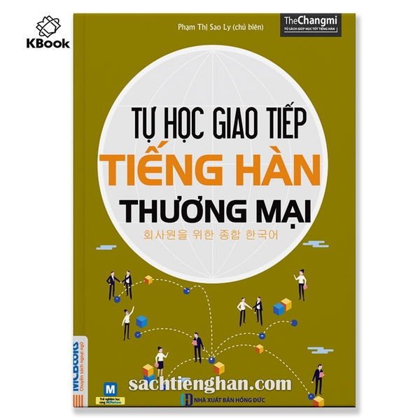 TỰ HỌC GIAO TIẾP TIẾNG HÀN THƯƠNG MẠI