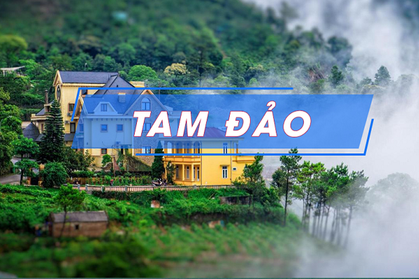 Tour Tam Đảo dịp lễ 30/4 - 1/5/2022