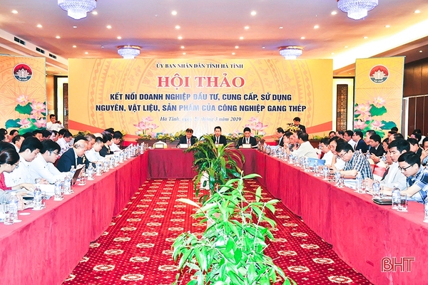 Hà Tĩnh: Hội thảo kết nối đầu tư, cung cấp nguyên vật liệu, sản phẩm công nghiệp gang thép