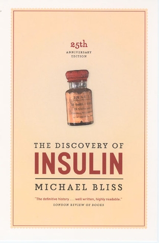 michael bliss the discovery of insulin