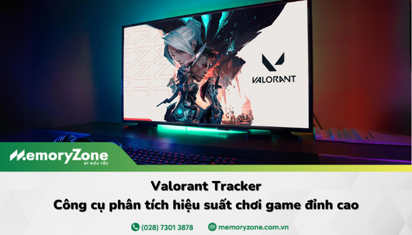 Valorant Tracker: Công cụ phân tích hiệu suất chơi game đỉnh cao