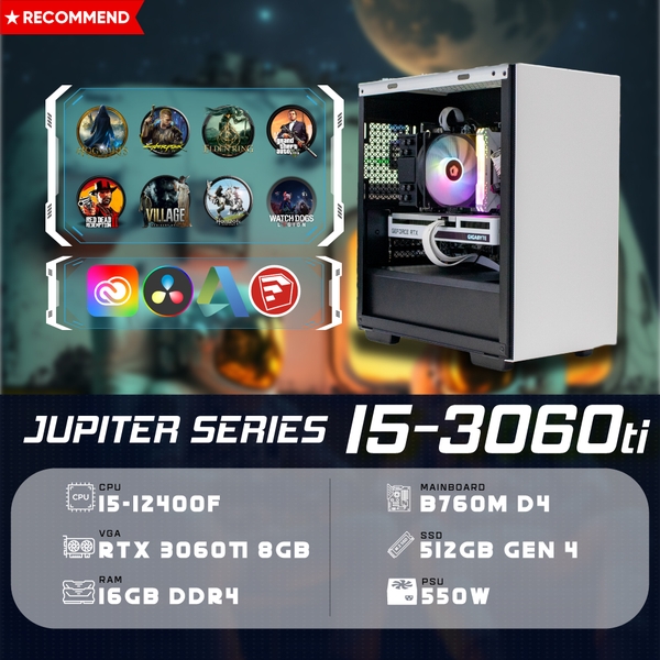 PC ST-JUPITER i5 3060Ti (i5-12400F, RTX 3060Ti 8G, Ram 16GB DDR4, SSD 512G, 550W)
