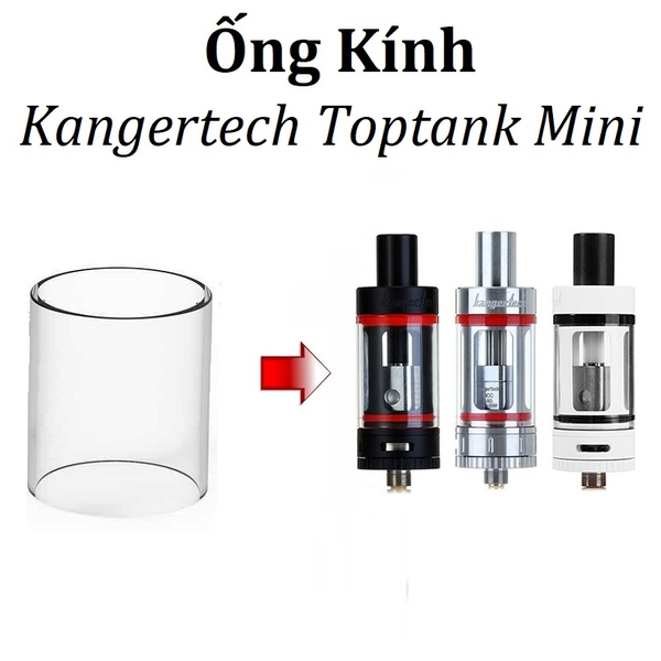 Ống Kính Thủy Tinh Cho Buồng Đốt Kangertech TopTank Mini