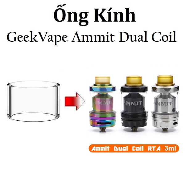 Ống Kính Thủy Tinh Cho Buồng Đốt Geekvape Ammit Dual Coil RTA (3ml)