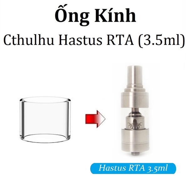 Ống Kính Thủy Tinh Cho Buồng Đốt Cthulhu Hastus RTA (3.5ml)